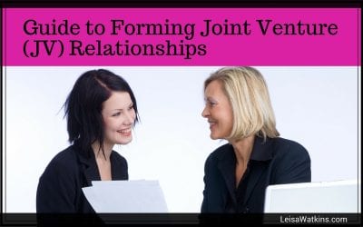 A Guide to Forming Joint Venture (JV) Relationships