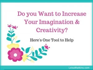 Increase Imagination & Creativity (1)